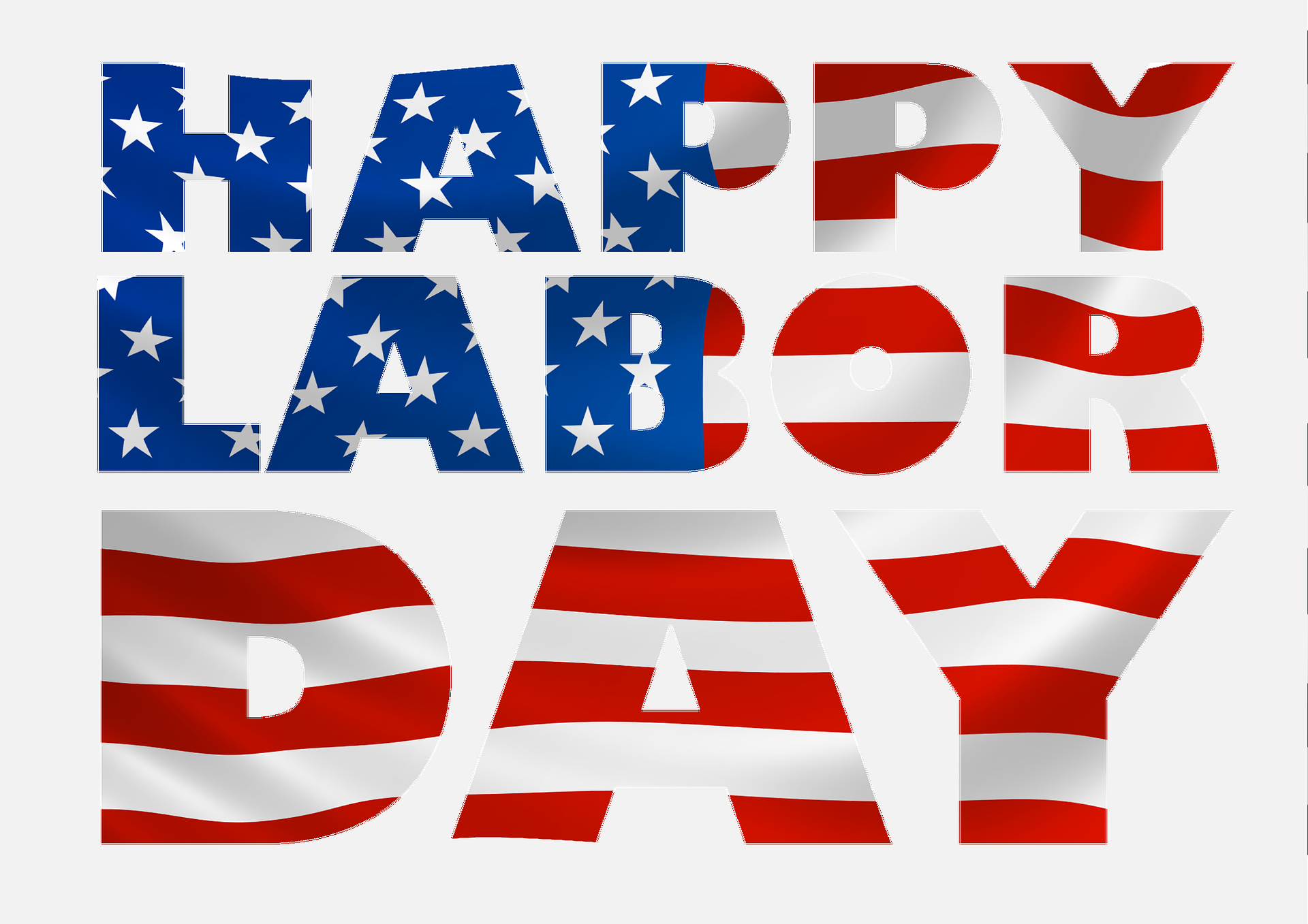 Text: Labor Day in red, white and blue flag shape
